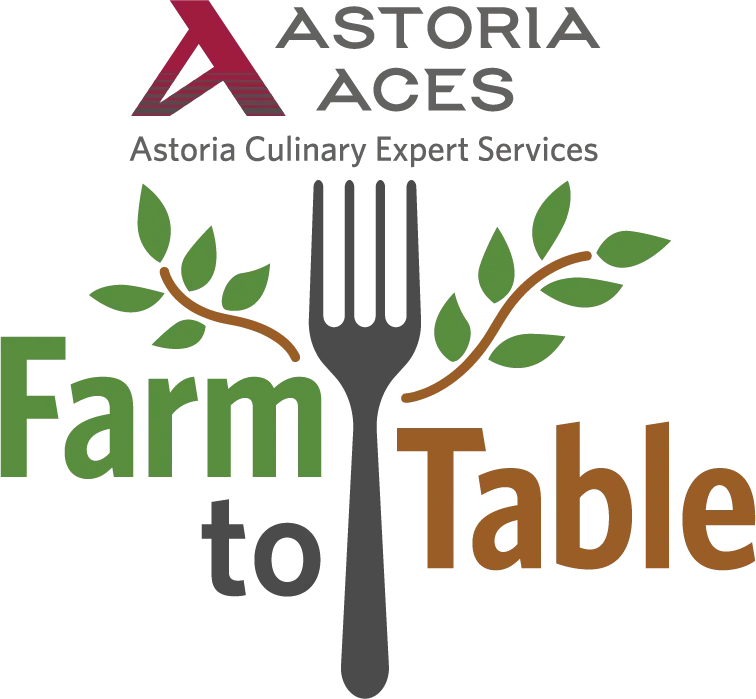 Astoria Culinary Expert Services (Astoria-ACES) Farm-to-Table